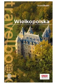 Wielkopolska. Travelbook