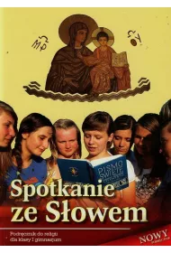 Spotkanie ze s�owem. Podr�cznik do religii dla klasy VII szko�y podstawowej
