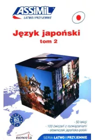 �atwo i przyjemnie. J�zyk japo�ski. Tom 2