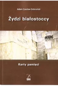 �ydzi bia�ostoccy. Karty pami�ci