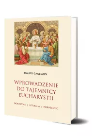 Wprowadzenie do tajemnicy Eucharystii