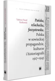Pa�ska, szlachecka, faszystowska..