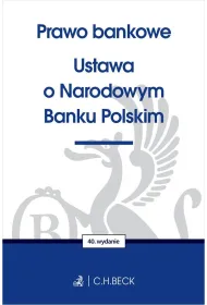 Prawo bankowe. Ustawa o Narodowym Banku Polskim
