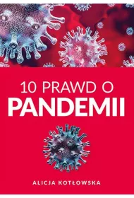 10 Prawd o pandemii