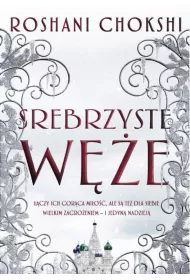 Srebrzyste w�e. Poz�acane wilki. Tom 2