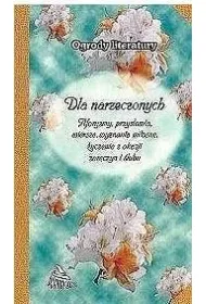 Ogrody literatury. Dla Narzeczonych