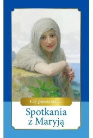 Spotkania z Maryj�