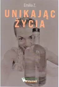 Unikaj�c �ycia
