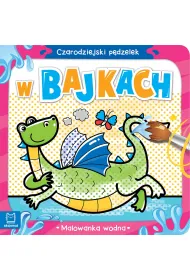 CZARODZIEJSKI P�DZELEK. W BAJKACH. MALOWANKA WODNA
