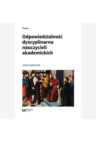 Odpowiedzialno�� dyscyplinarna nauczycieli akademickich