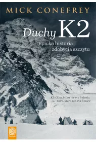 eBook Duchy K2. Epicka historia zdobycia szczytu pdf mobi epub