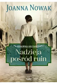eBook Nadzieja pord ruin Krakowska koysanka tom 1 mobi epub
