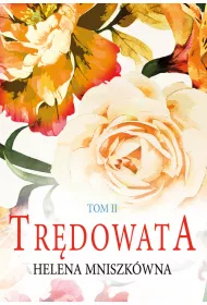 Tr�dowata. Tom 2. Wielkie Litery
