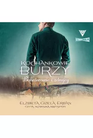 Audiobook Bohaterowie i zdrajcy. Kochankowie Burzy. Tom 6 mp3