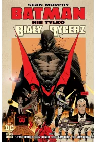 DC Black Label Nie tylko Biay Rycerz. Batman