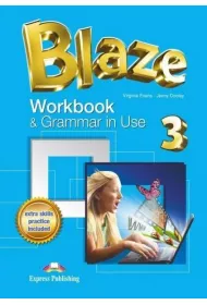 Blaze 3. Workbook & Grammar in Use