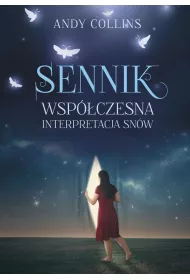 Sennik Wsp�czesna interpretacja sn�w