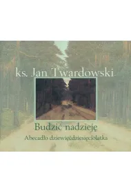 Budzi� nadziej�