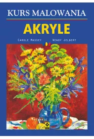 Kurs malowania. Akryle