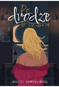 Po drodze do szcz�cia