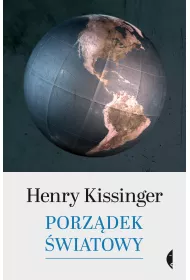 Porz�dek �wiatowy. Henry Kissinger