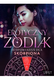eBook Erotyczny zodiak: 10 opowiada dla Skorpiona mobi epub