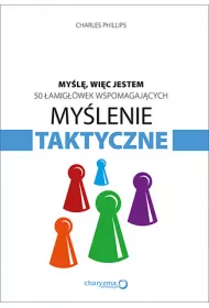 My�lenie taktyczne my�l� wi�c jestem 50 �amig��wek wspomagaj�cych