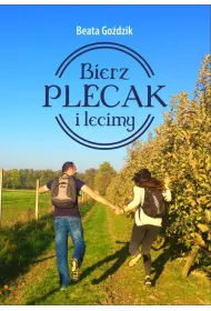 Bierz plecak i lecimy