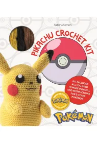 Pokemon Crochet. Pikachu Kit - Pikachu Materials + Instructions for 5 Other Pokemon
