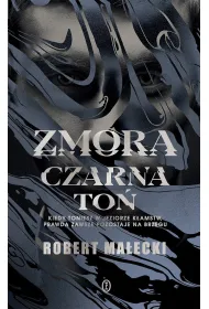 Czarna to�. Zmora. Tom 2