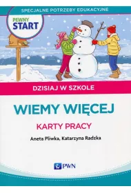 Pewny start. Dzisiaj w szkole. Wiemy wi�cej
