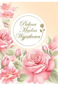 Pi�kna M�dra Wyj�tkowa
