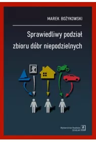 Sprawiedliwy podzia� zbioru d�br niepodzielnych