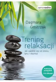 Trening relaksacji