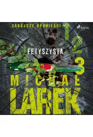 Audiobook Zabjcze opowieci 3: Fetyszysta mp3