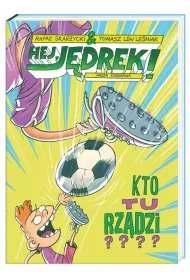 Kto tu rz�dzi? Hej, J�drek! Tom 3