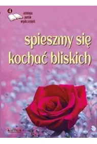 Spieszmy si� kocha� bliskich 4