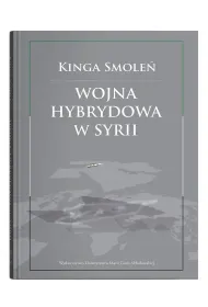 Wojna hybrydowa w Syrii