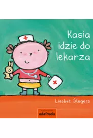 Kasia idzie do lekarza