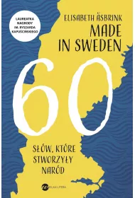 Made in sweden 60 s��w kt�re stworzy�y nar�d