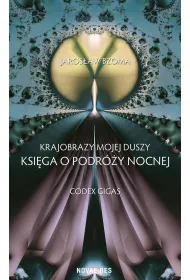 Ksi�ga o podr�y nocnej krajobrazy z mojej duszy ksi�ga 6