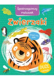 Zwierzaki. Spostrzegawczy maluszek