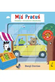 Mi� Pracu�. W drog�! + obrazkowa uk�adanka