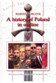 A history of Poland in outline