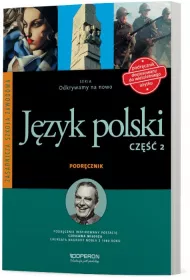 Odkrywamy na nowo. J�zyk polski 2. Podr�cznik wieloletni. Zasadnicza Szko�a Zawodowa
