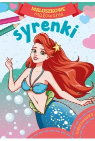 Maluszkowe malowanie. Syrenki