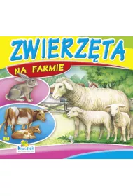 Zwierz�ta na farmie. Ksi��eczka kartonowa
