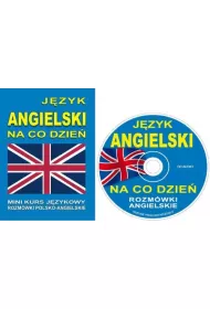 J�zyk angielski na co dzie�. Rozm�wki polsko-angielskie + CD