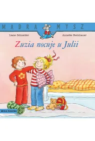 M�dra mysz - Zuzia. Zuzia nocuje u Julii