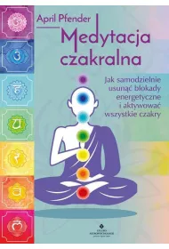 Medytacja czakralna